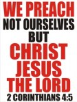 We Preach Not Ourselves