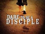 Discipleship, Dare to be