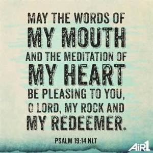 May the words of my mouth