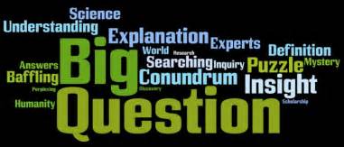 Big Questions